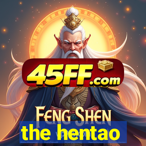 the hentao